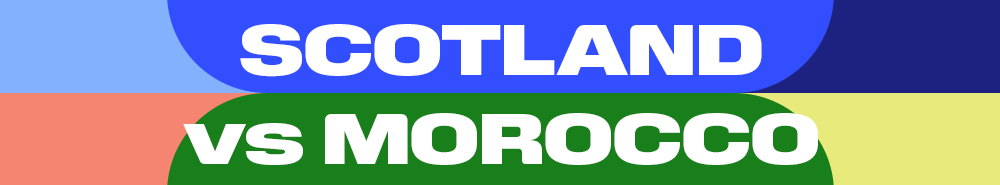 Scotland vs Morocco