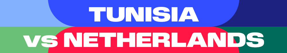 Tunisia vs Netherlands