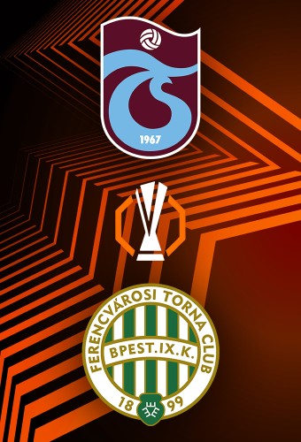 Trabzonspor vs Ferencváros