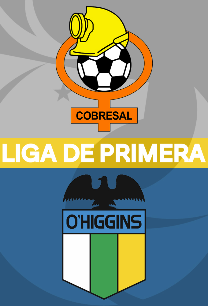 Cobresal vs O'Higgins