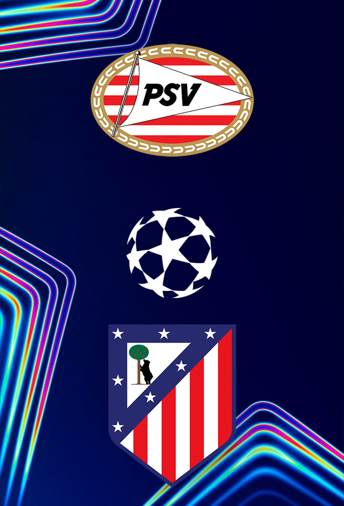 PSV Eindhoven vs Atlético Madrid