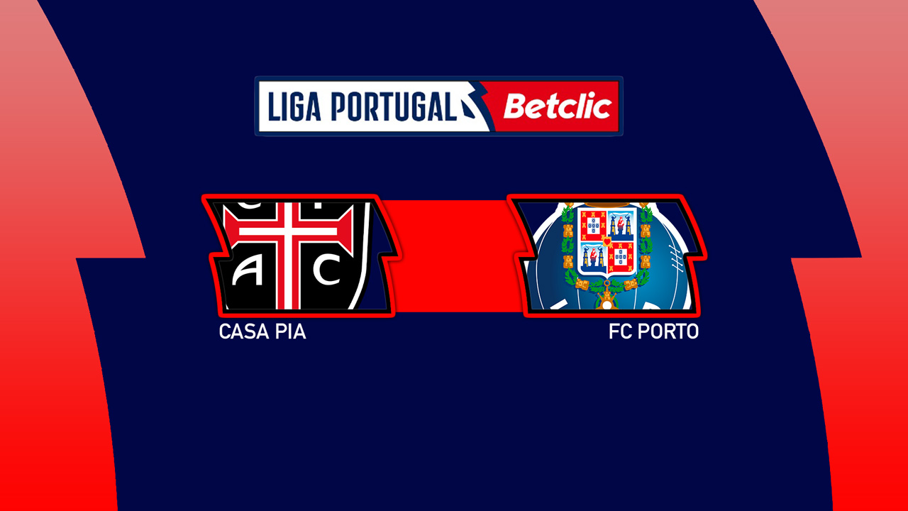 Kamp for Casa Pia vs FC Porto