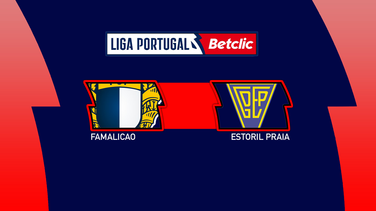 Kamp for Famalicao vs Estoril Praia