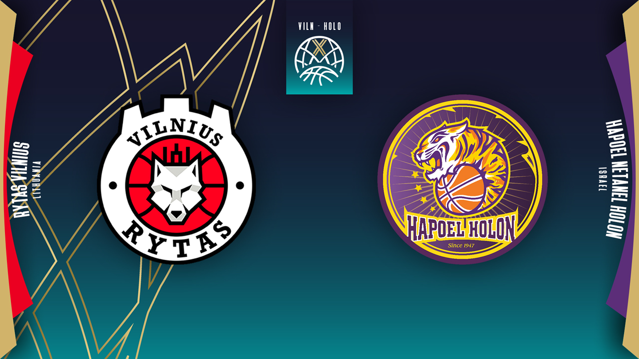BC Lietuvos rytas vs Hapoel Holon