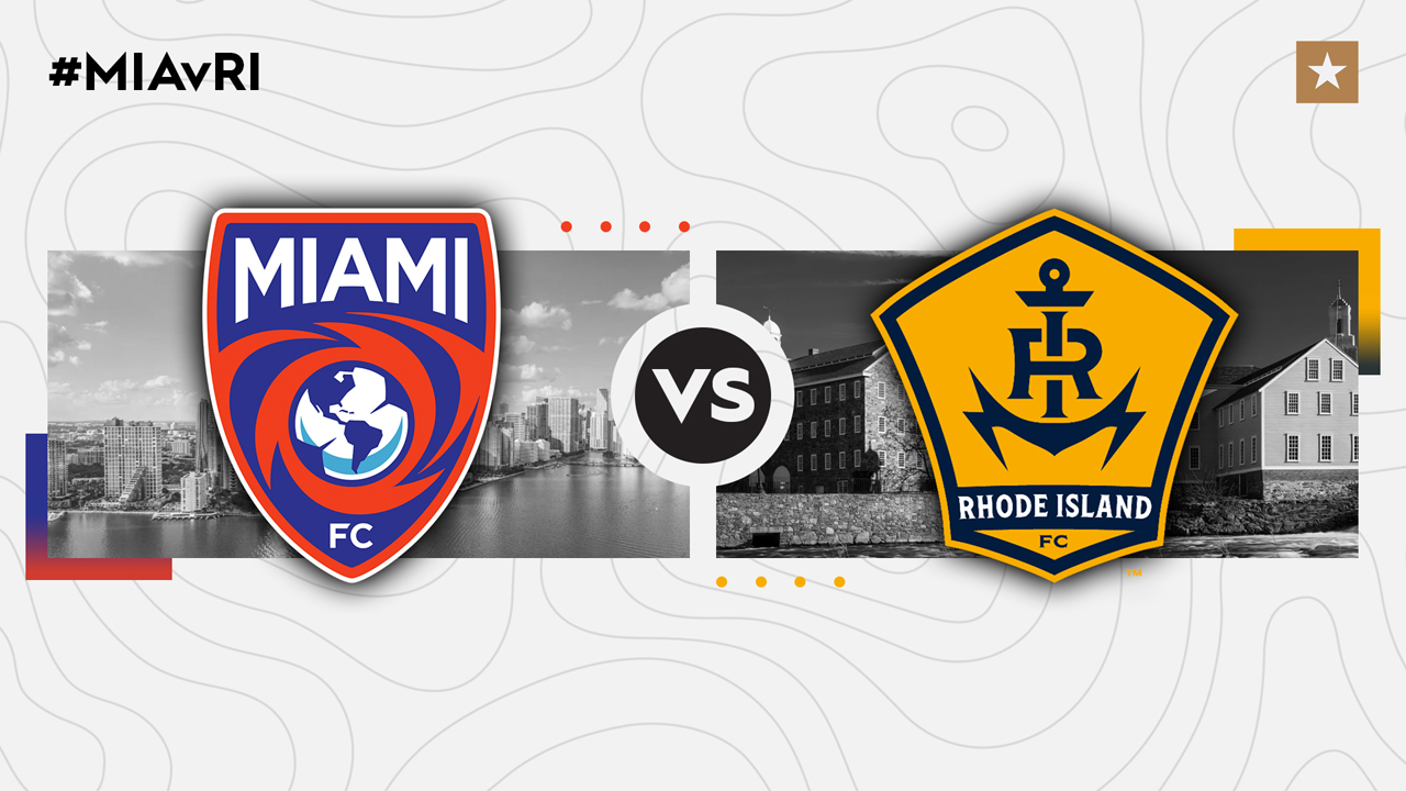 Miami FC vs Rhode Island FC