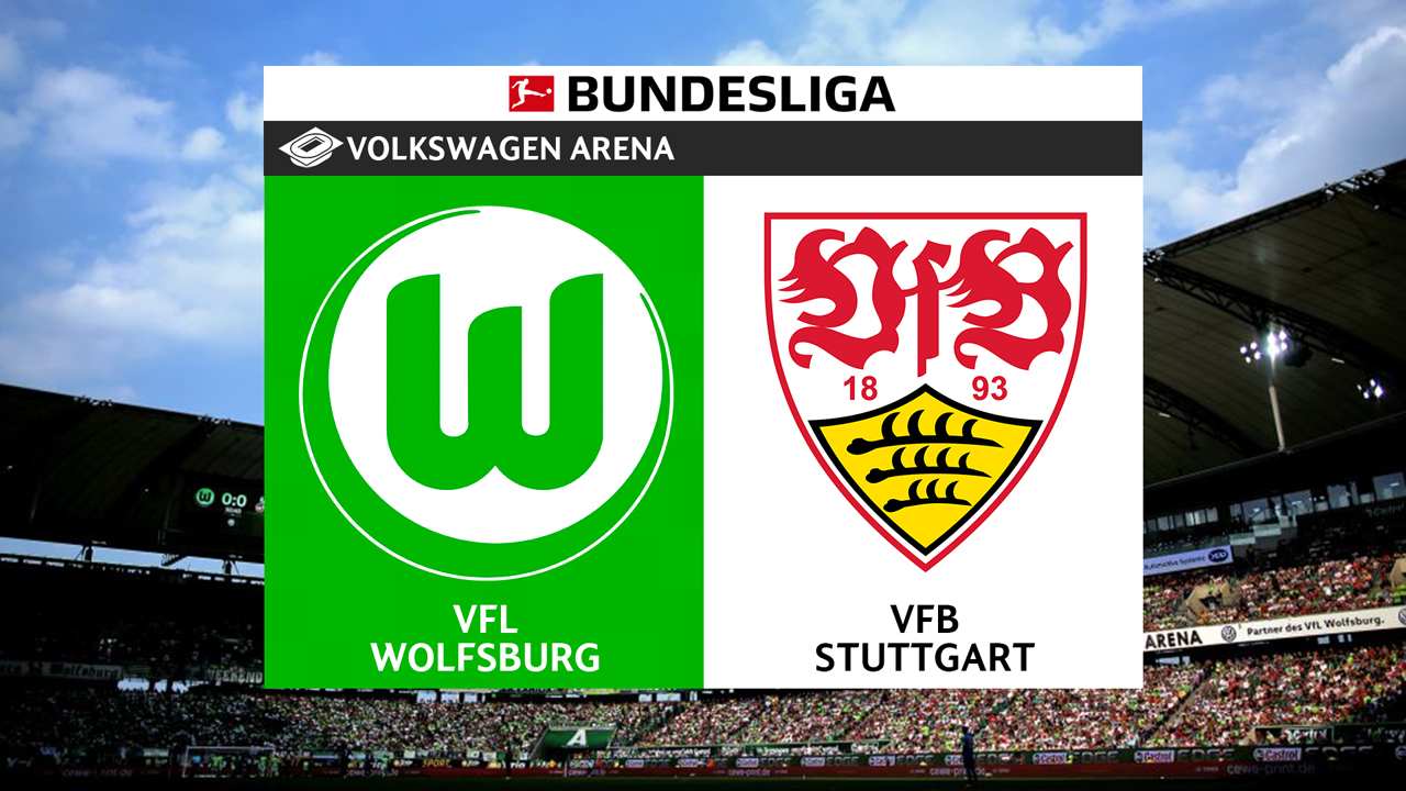 Full Match: Wolfsburg vs Stuttgart