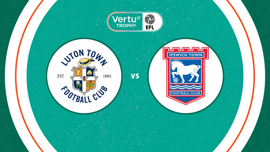 Luton Town vs Ipswich Town U21 event artwork