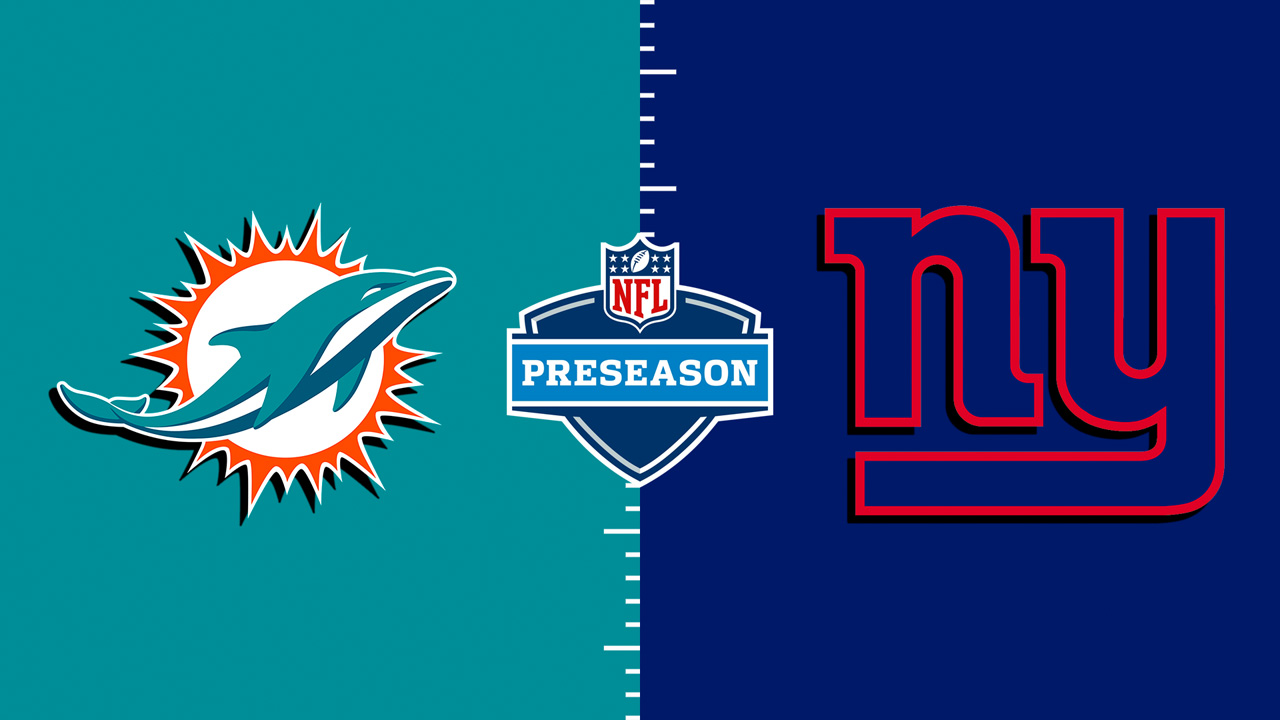 Miami Dolphins vs New York Giants