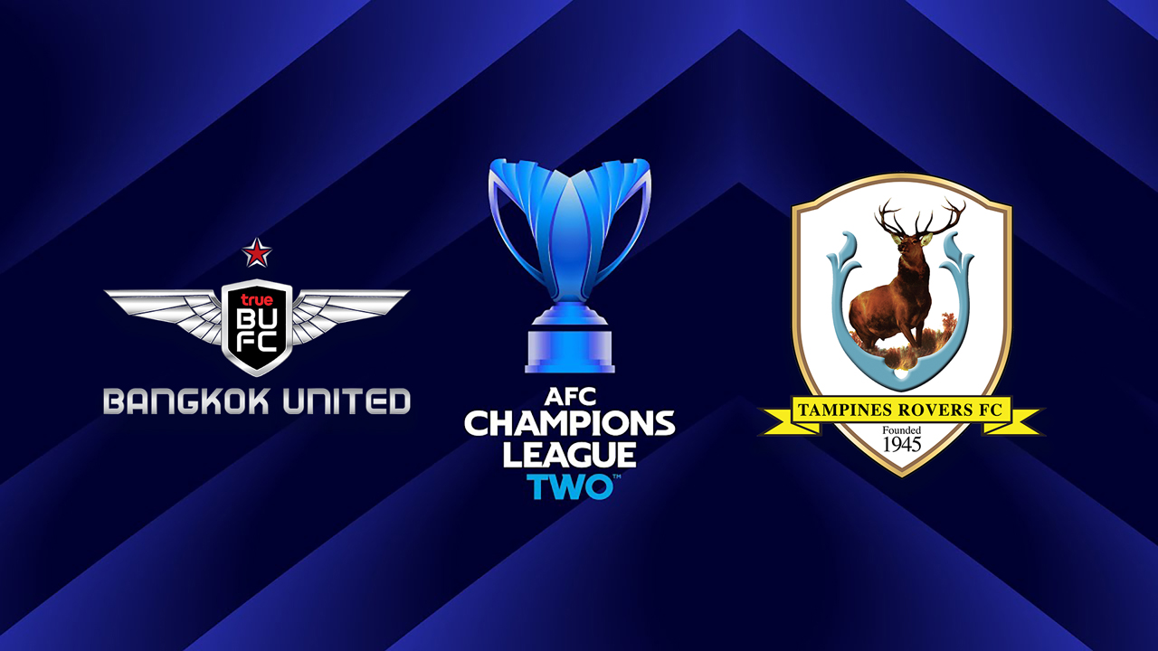 Bangkok United vs Tampines Rovers