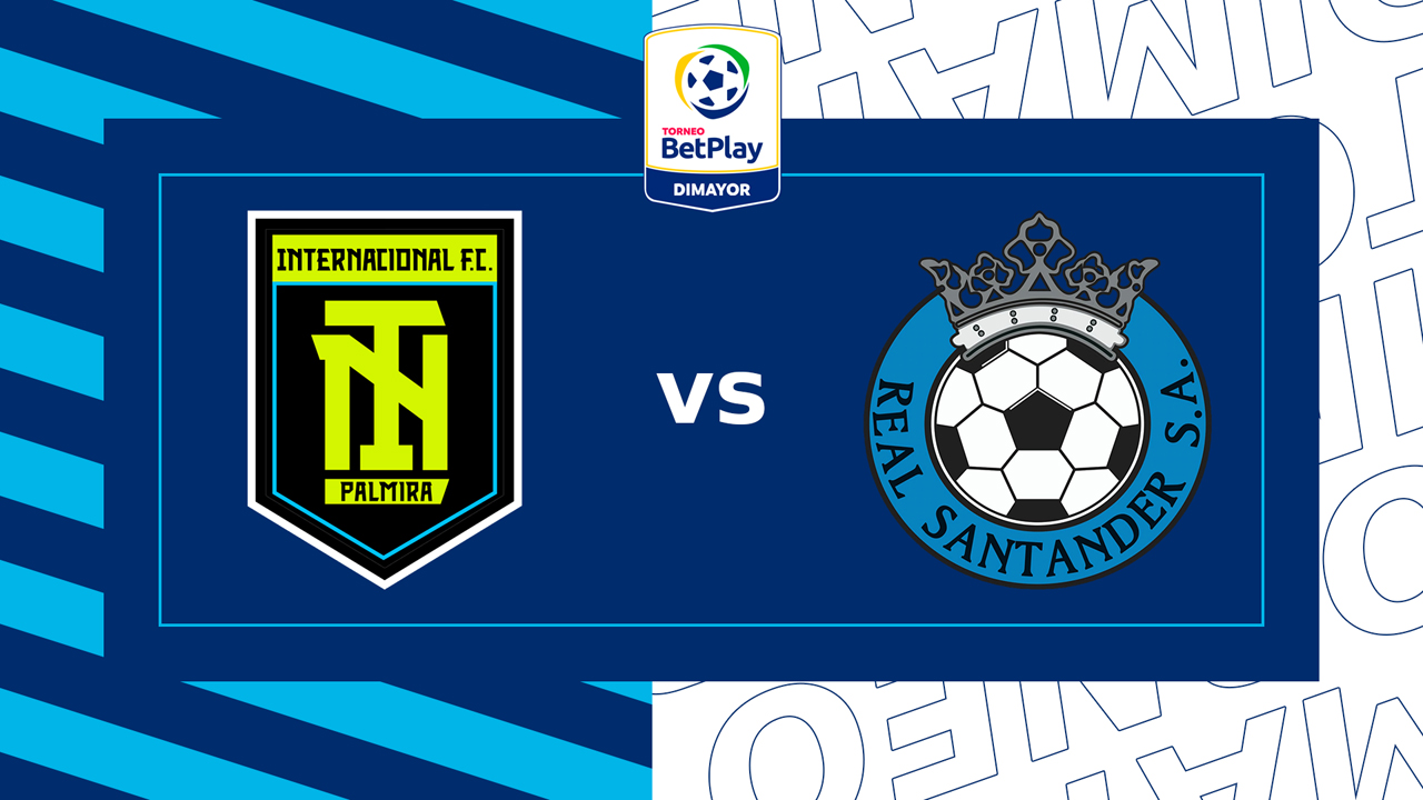 Internacional de Palmira vs Real Santander