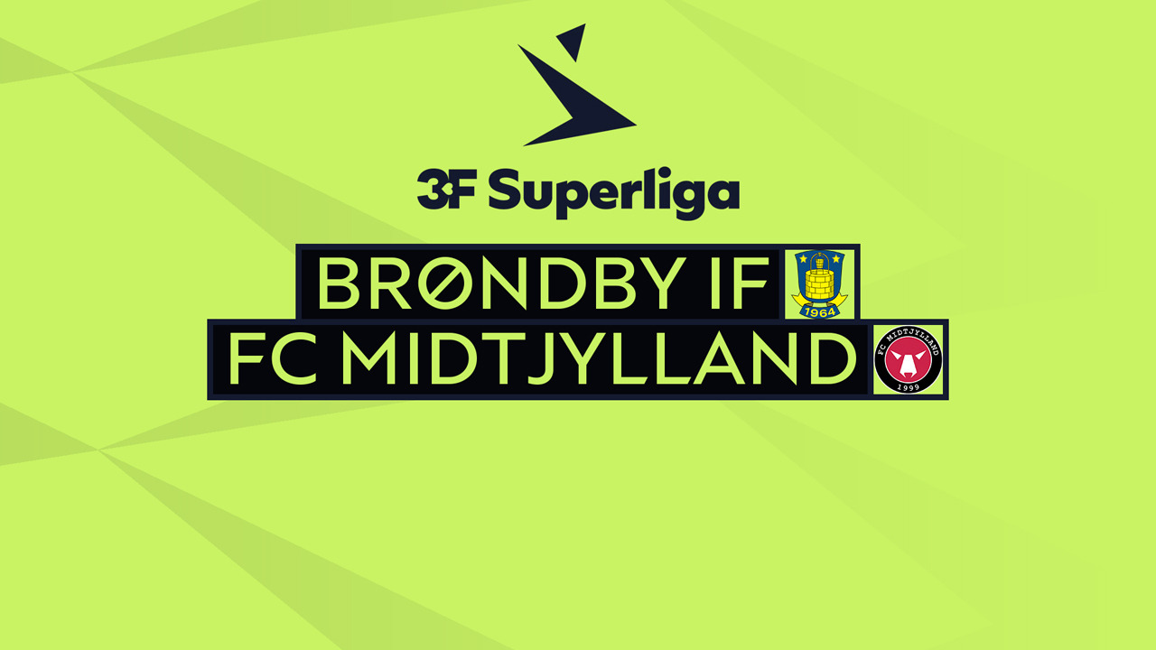 Brøndby vs FC Midtjylland