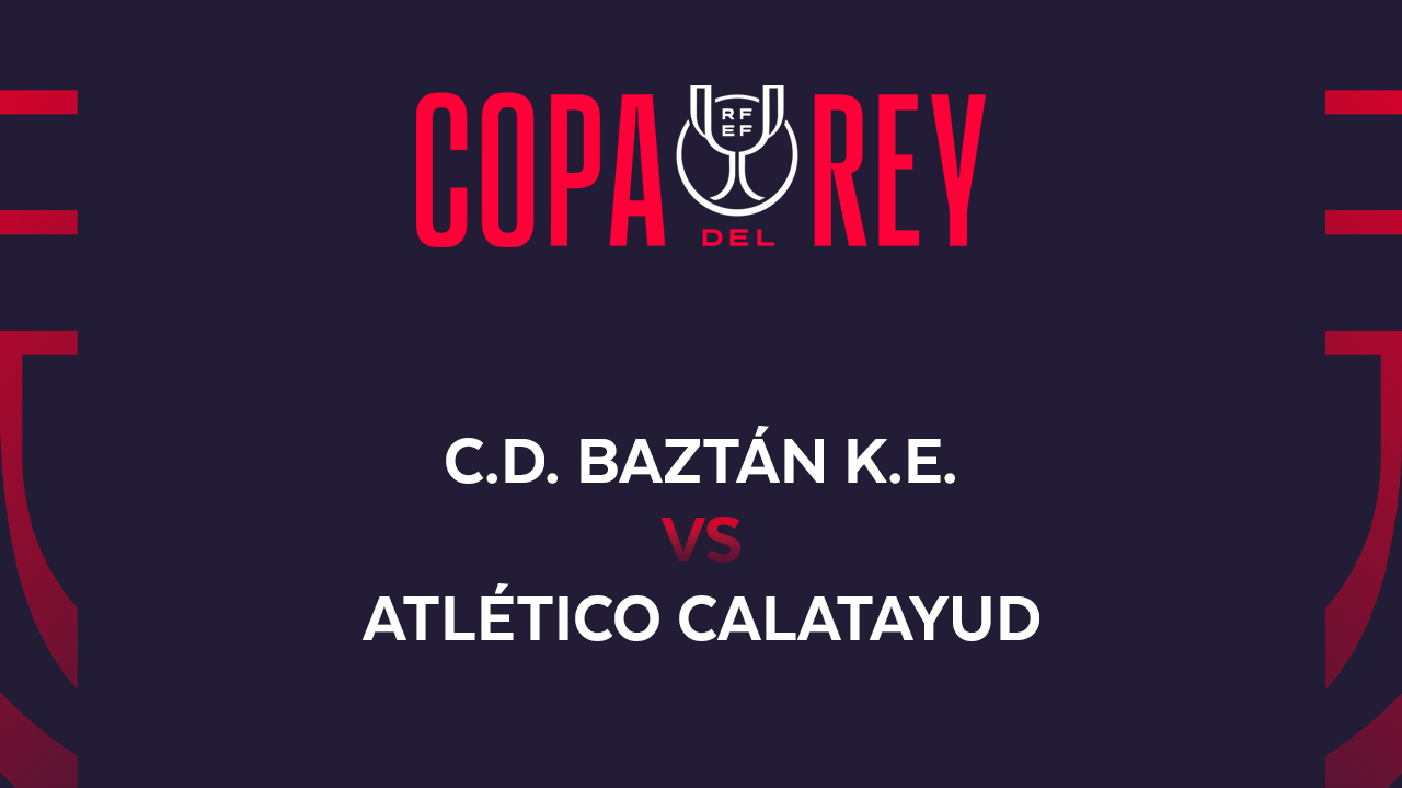 Baztán vs Atlético Calatayud