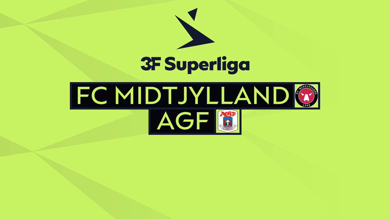 FC Midtjylland vs AGF Aarhus