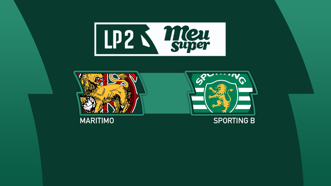 Marítimo vs Sporting B