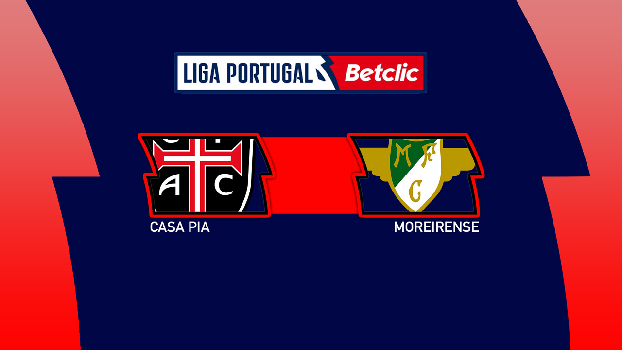 Casa Pia vs Moreirense