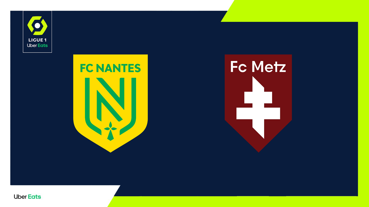 Nantes vs Metz Full Match Replay