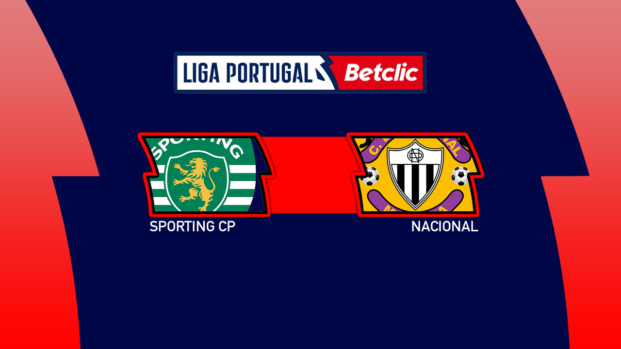Kamp for Sporting CP vs Nacional de Madeira