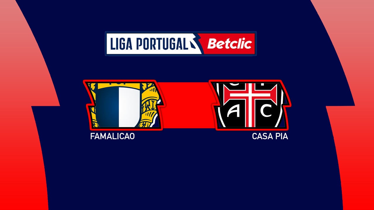 Famalicao vs Casa Pia