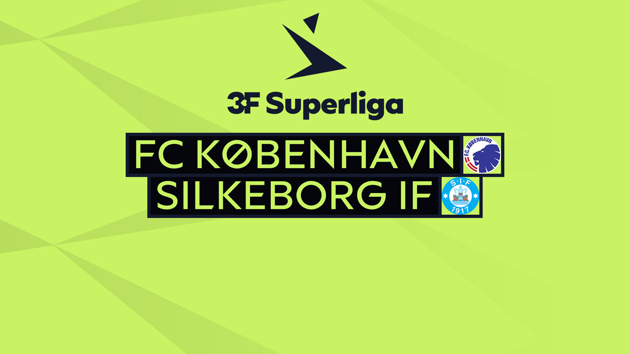 FC Copenhagen vs Silkeborg IF