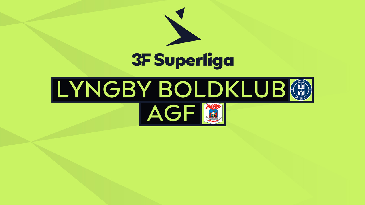 Kamp for Lyngby vs AGF Aarhus