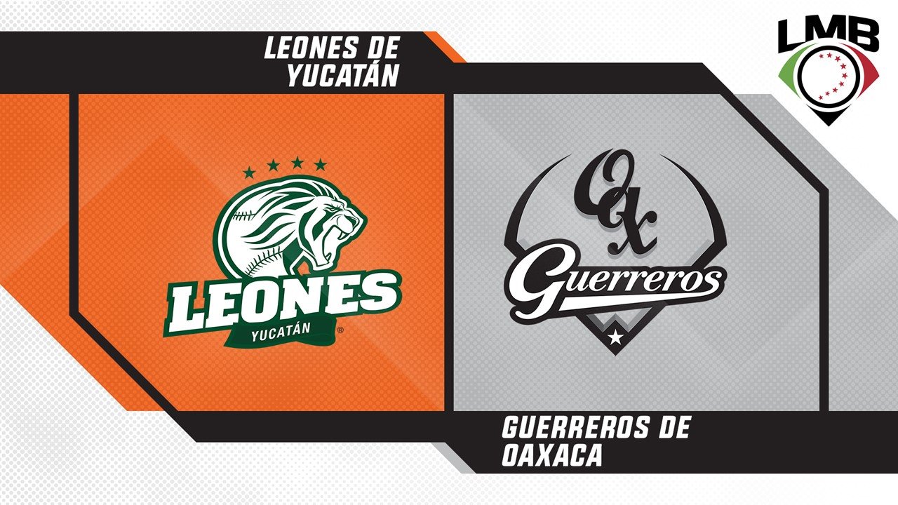 Leones de Yucatán vs Guerreros de Oaxaca 