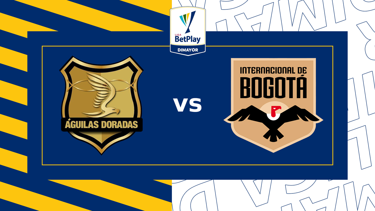 Rionegro Águilas vs Internacional de Bogotá