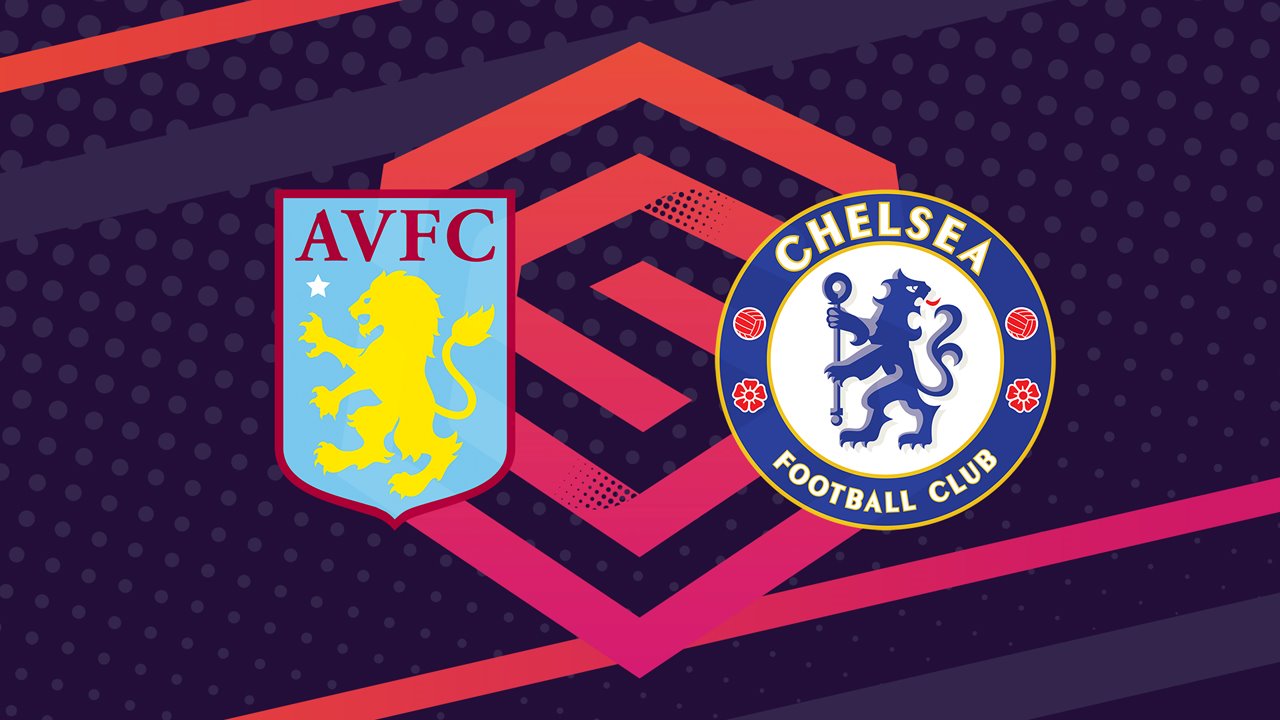 Aston Villa WFC vs Chelsea Women