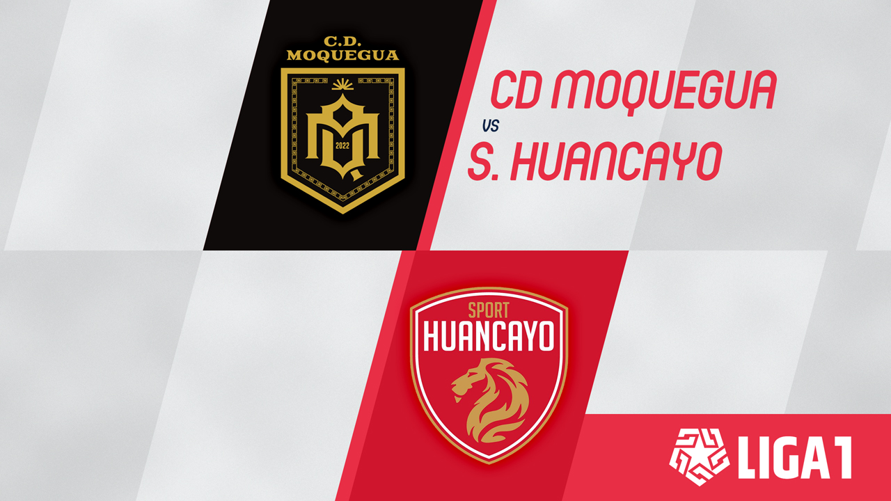 Deportivo Moquegua vs Sport Huancayo