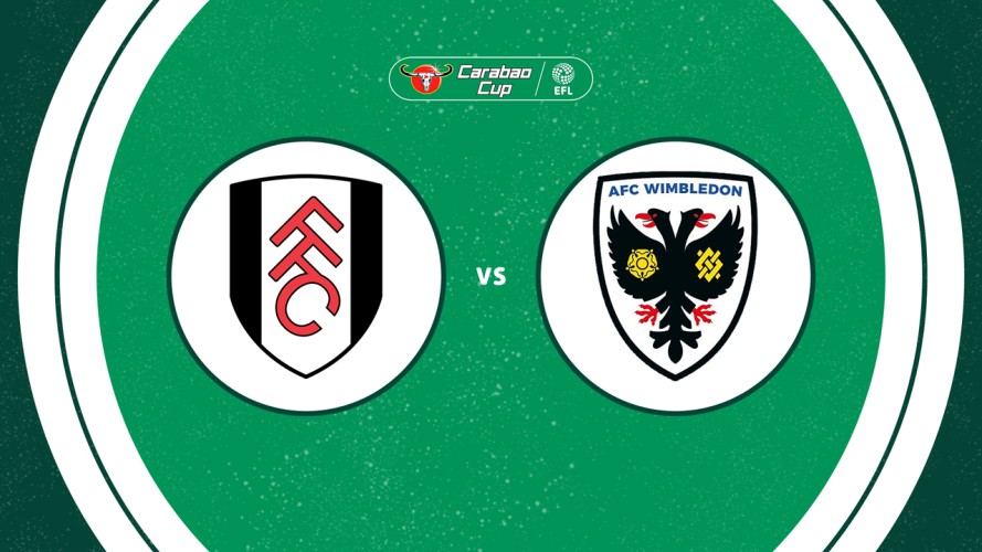 Fulham vs AFC Wimbledon event artwork