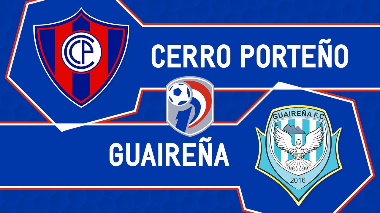 Cerro Porteño vs Guaireña FC