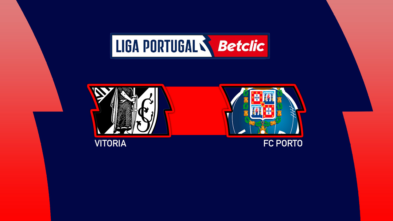 Kamp for Vitória de Guimarães vs FC Porto