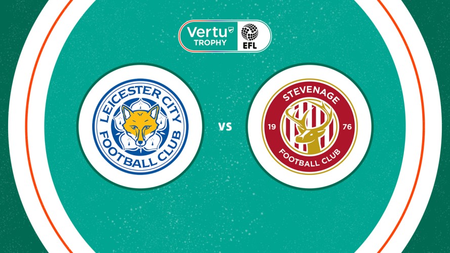 Leicester City vs Stevenage event artwork