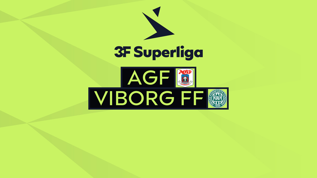 Kamp for AGF Aarhus vs Viborg