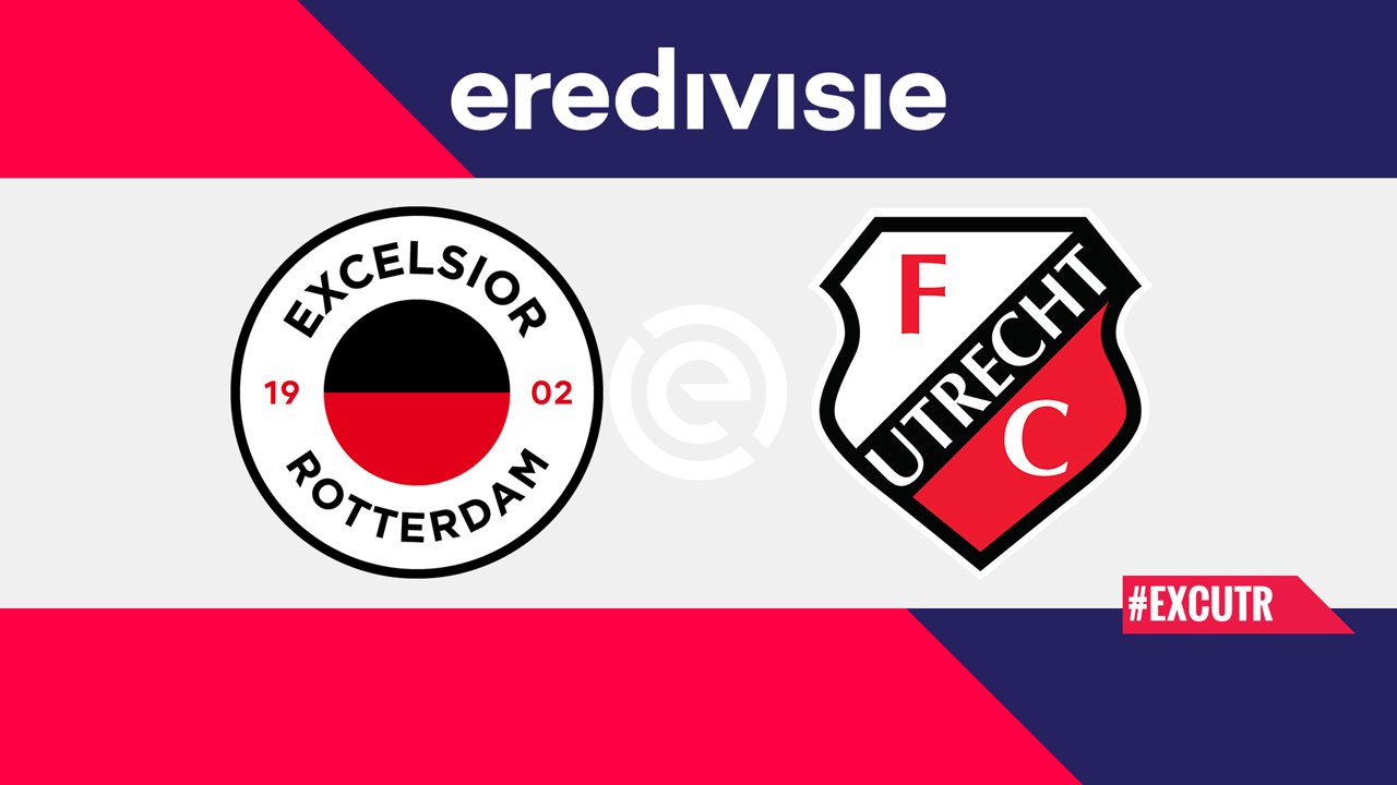 Full Match: Excelsior Rotterdam vs Utrecht