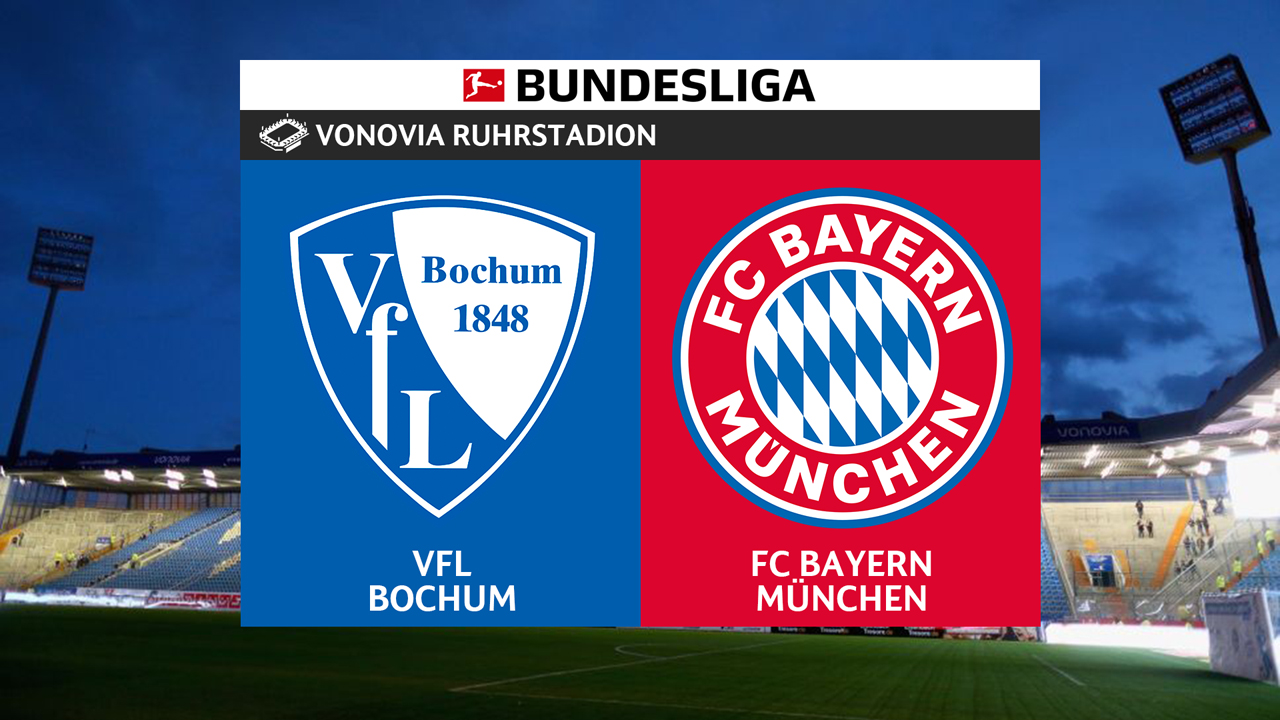 Full Match: Bochum vs Bayern Munich