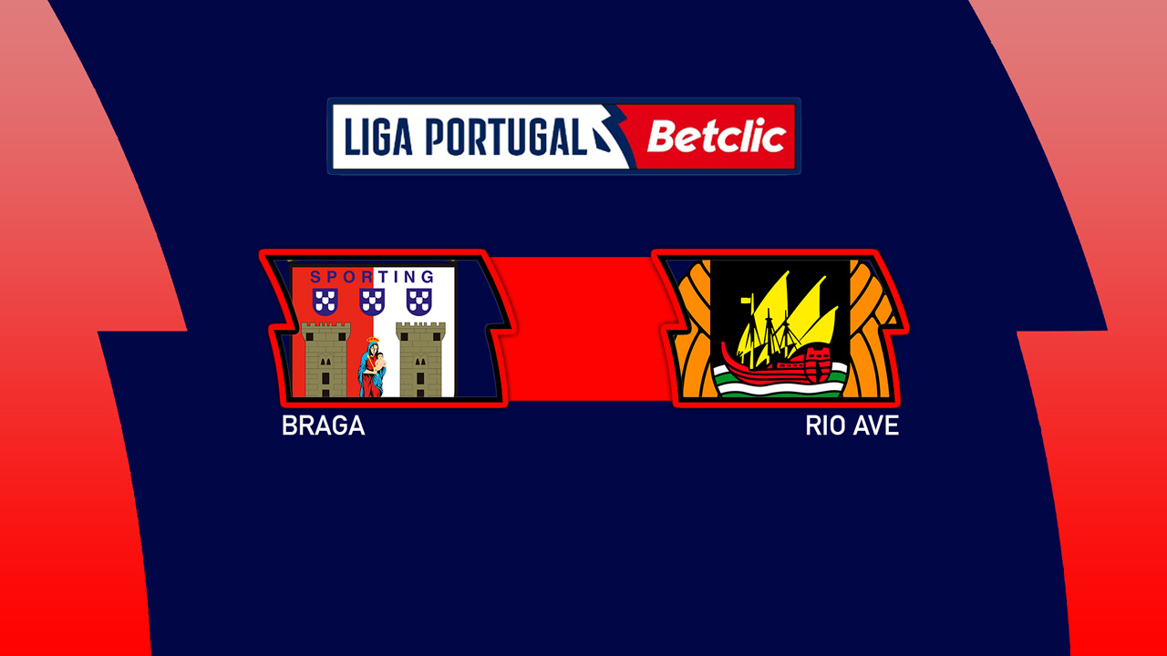Kamp for Braga vs Rio Ave