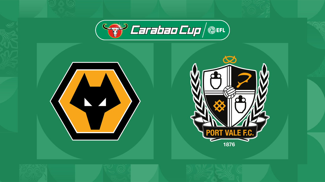 Wolverhampton Wanderers vs Port Vale
