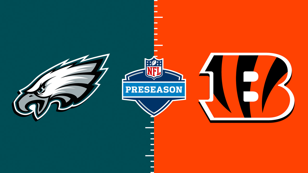 Philadelphia Eagles vs Cincinnati Bengals
