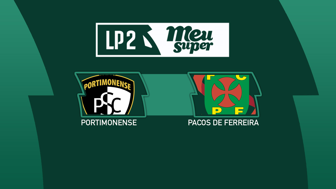 Portimonense vs Paços de Ferreira