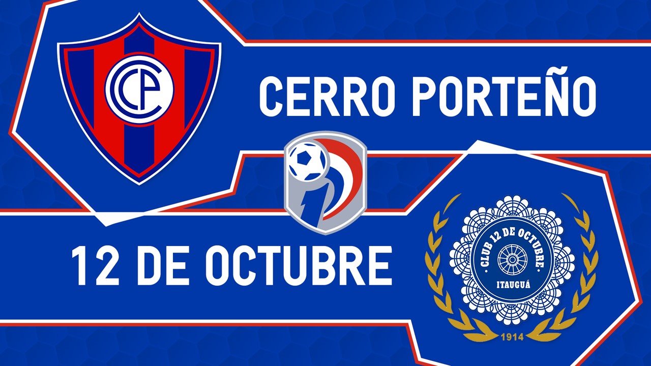 Cerro Porteño vs 12 de Octubre