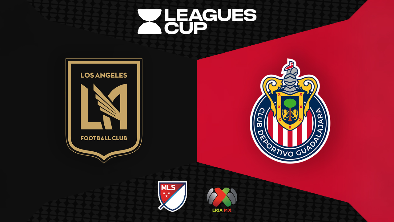 Los Angeles FC vs CD Guadalajara