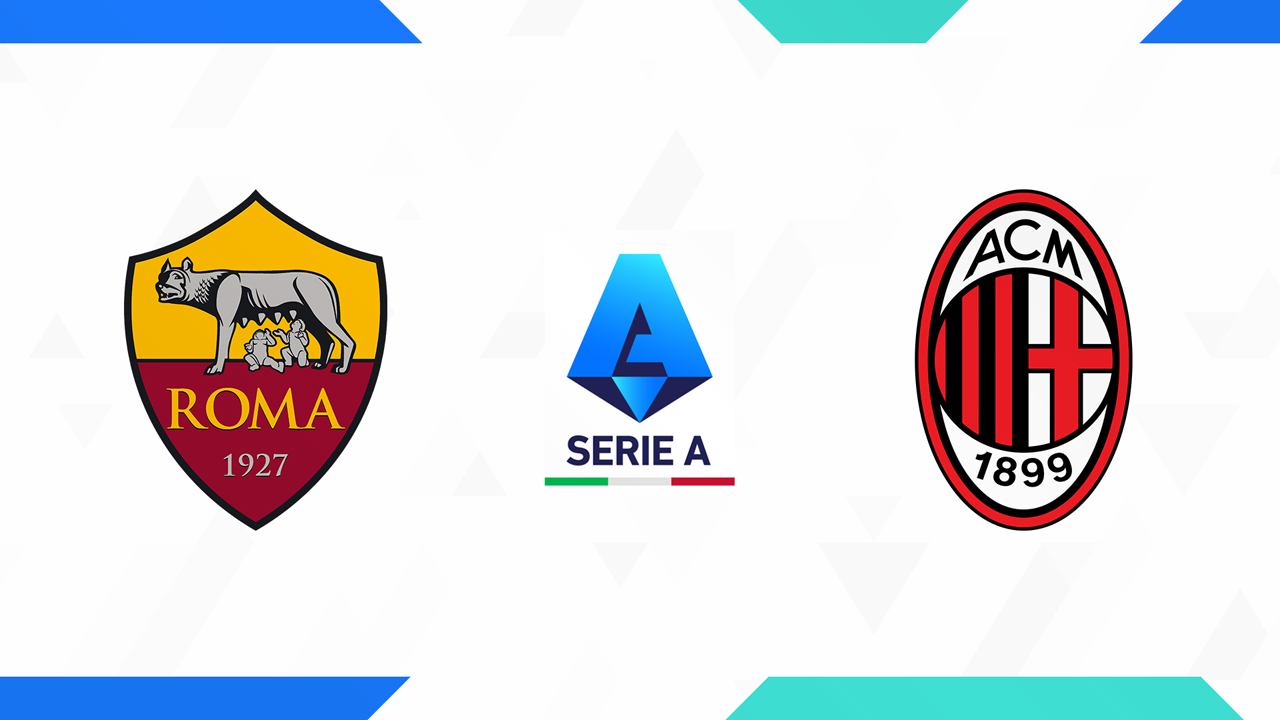 Kamp for Roma vs AC Milan