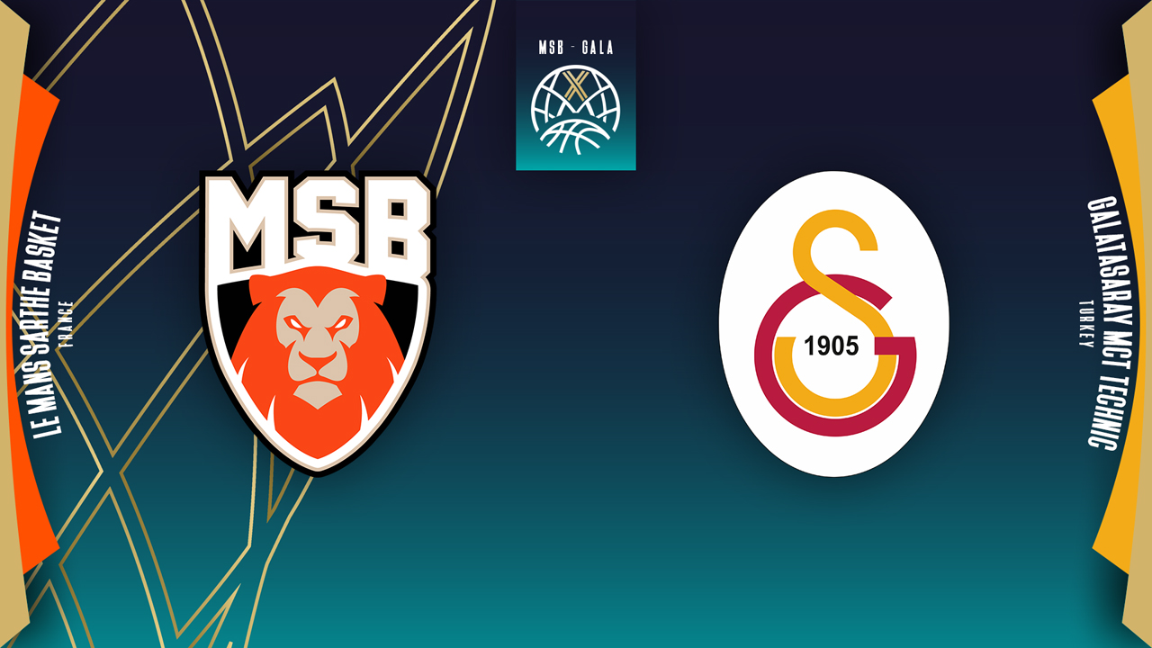 Le Mans Sarthe Basket vs Galatasaray SK