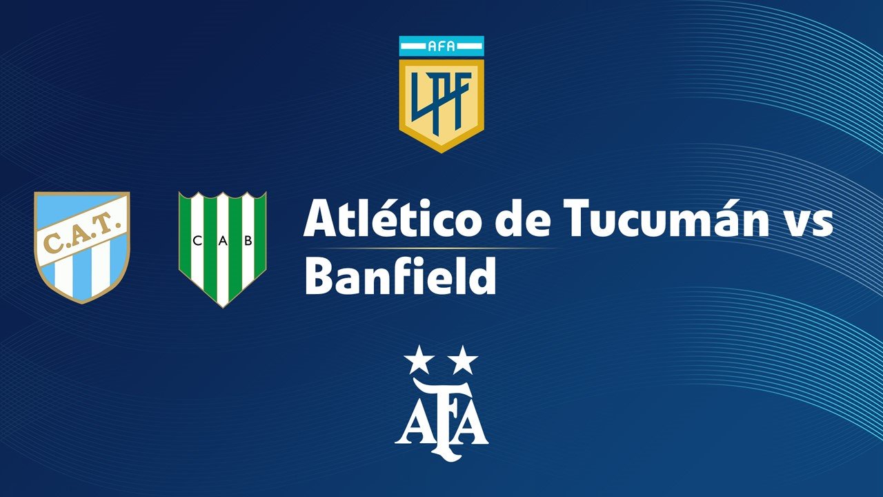 Atletico Tucuman vs Banfield