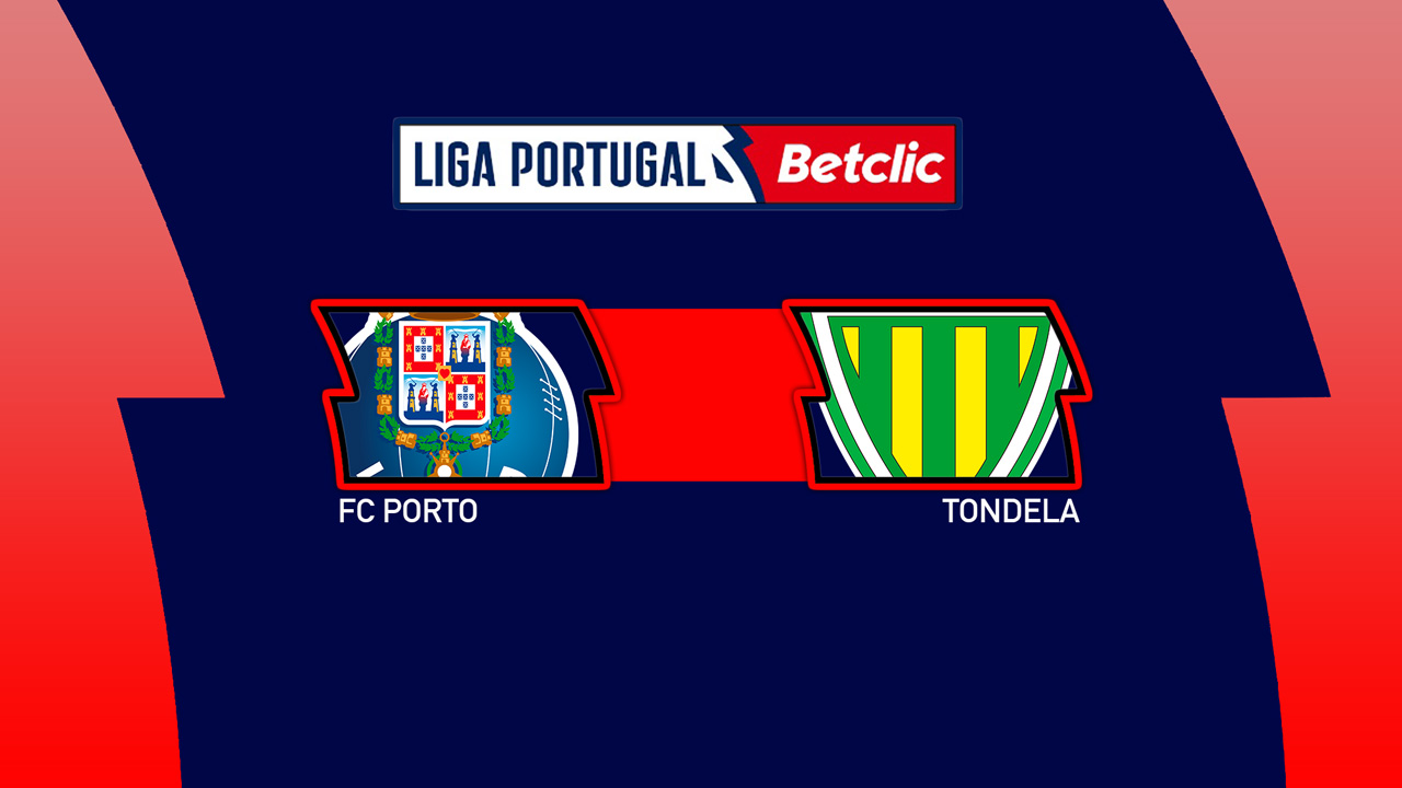 Kamp for FC Porto vs Tondela