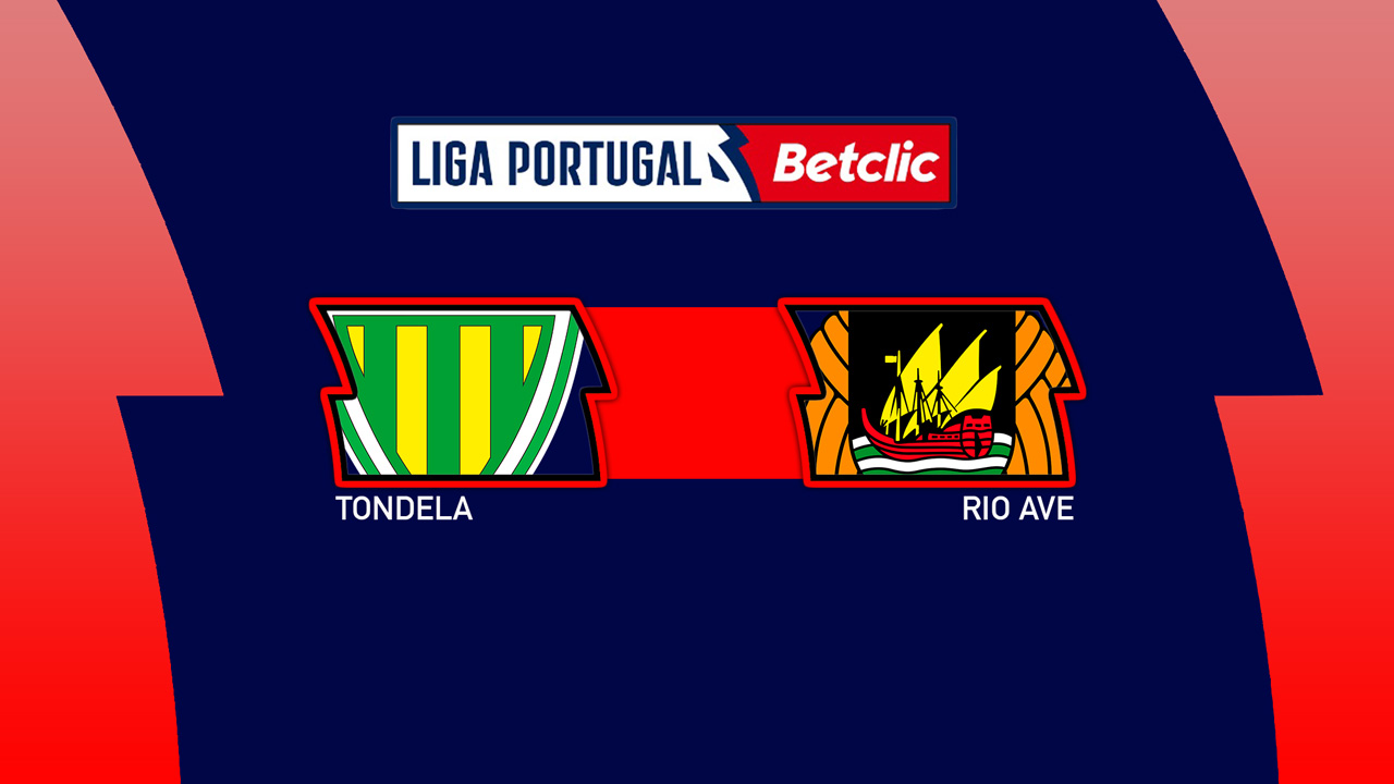 Tondela vs Rio Ave