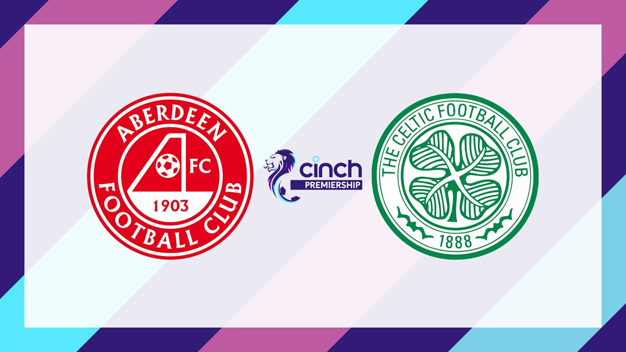 Aberdeen vs Celtic
