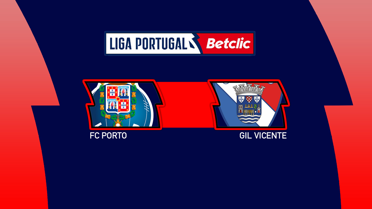 Kamp for FC Porto vs Gil Vicente