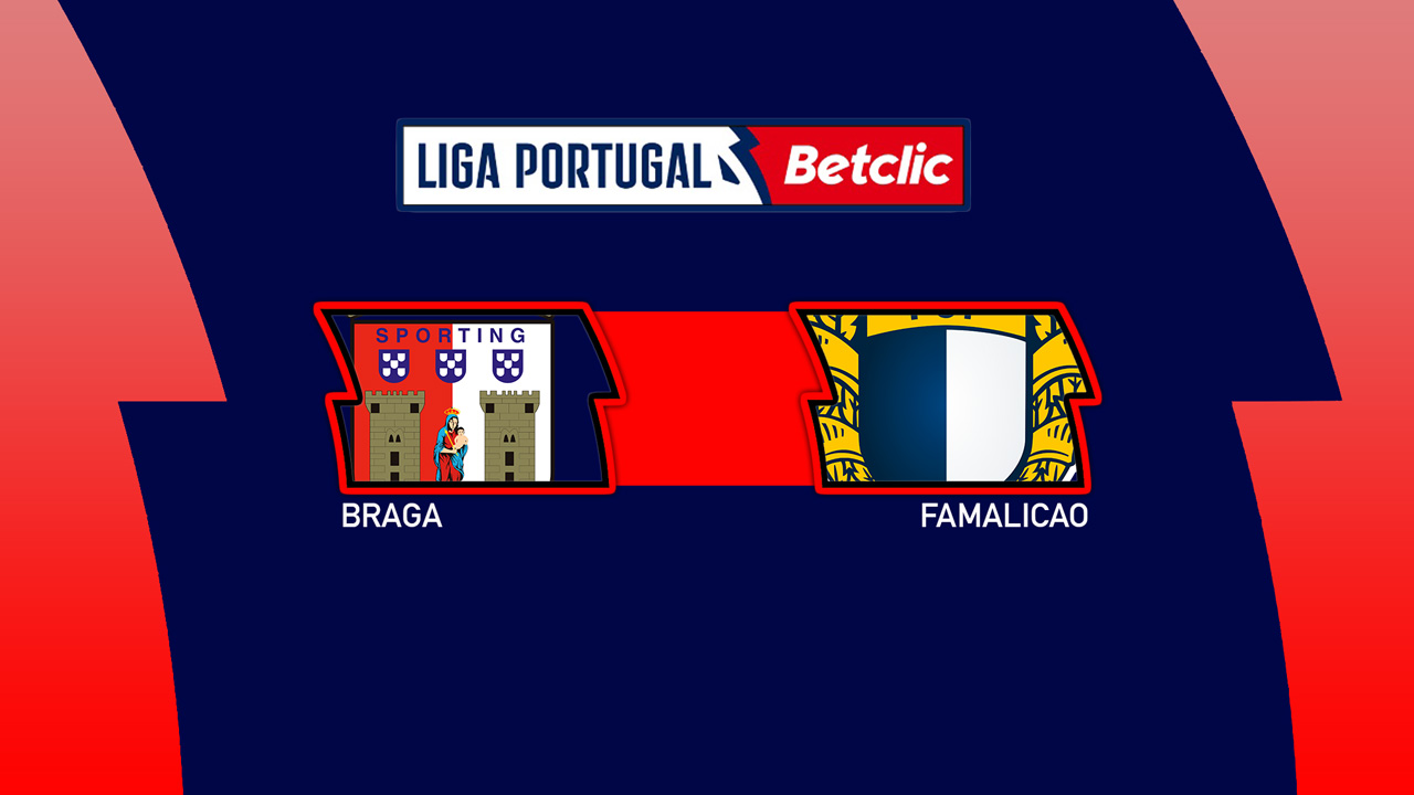 Kamp for Braga vs Famalicao