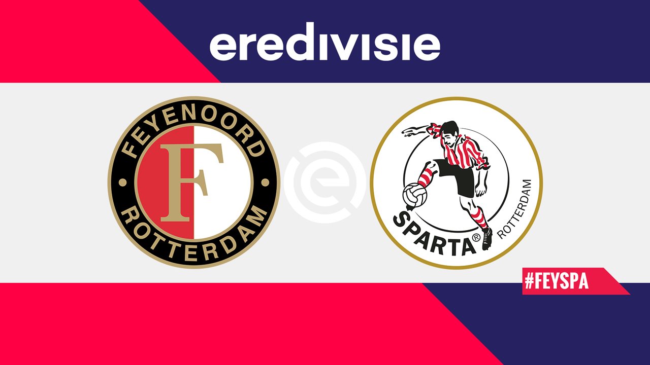 Full Match: Feyenoord vs Sparta Rotterdam